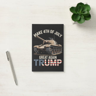 Trump Make 4th of July Great Again with Military Post-it Notes