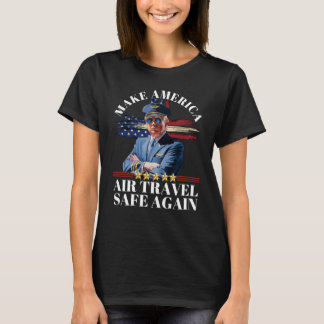 Trump Make America Air Travel Great Again 1 T-Shirt
