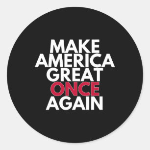 Trump Make America Great Once Again 2024 Maga Tee Classic Round Sticker