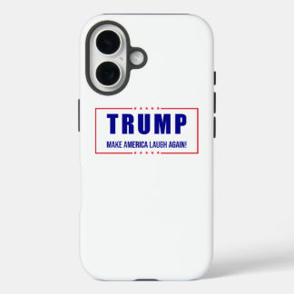 Trump: Make America Laugh Again! - Humourous Polit iPhone 16 Case