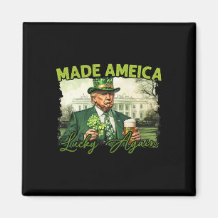 Trump Make America Lucky Again St Patrick's Day Sh Magnet