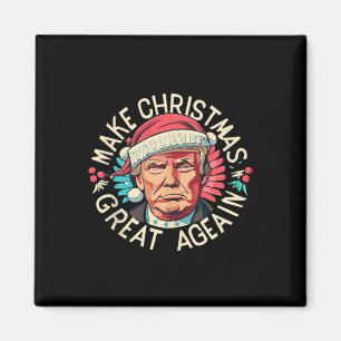 Trump Make Christmas Great Again 2024 Winner Magnet