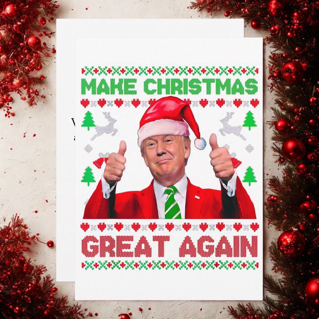 Trump Make Christmas Great Again Christmas Card  (Creator Uploaded)