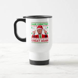 Trump Make Christmas Great Again Christmas Gift Travel Mug