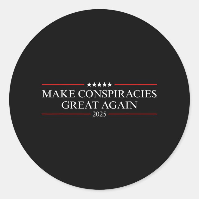 Trump Make Conspiracies Great Again 2  Classic Round Sticker (Front)