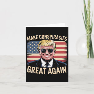 Trump Make Conspiracies Great Again 5 Card