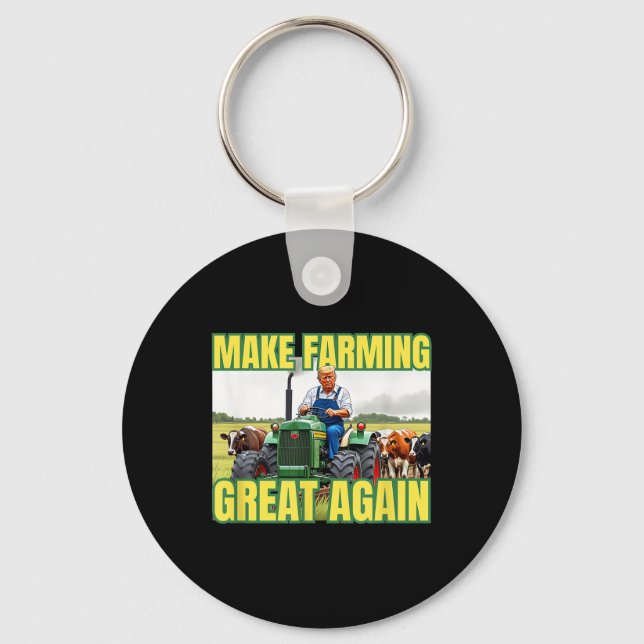 Trump Make Farming Great Again Cattle Farmer Tract Key Ring (Front)
