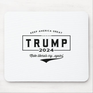 Trump Make Liberals Cry Again!' Mouse Pad