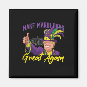 Trump Make Mardi Gras Great Again Carnival Women M Magnet
