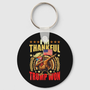 Trump Make Thanksgiving Great Again I'm Thankful T Key Ring