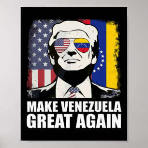 Trump Make Venezuela Great Again _3 Poster