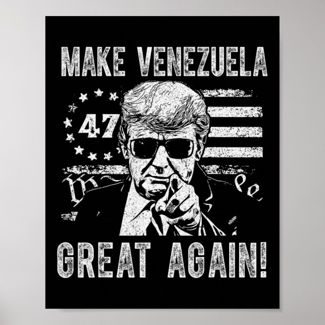 Trump Make Venezuela Great Again  Poster (Front)