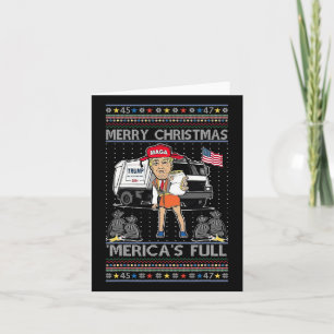 Trump Merry Christmas Merica's Full Ugly Xmas Card