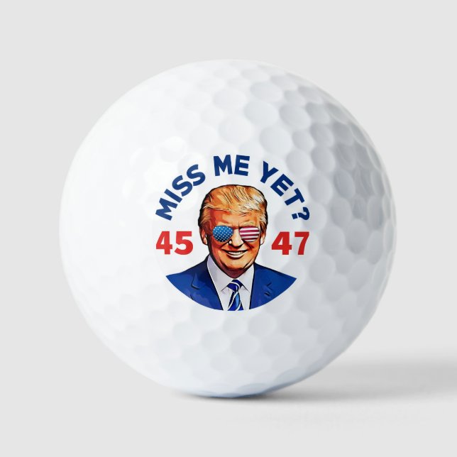 Trump miss me yet, anti Biden Trump 2024  Golf Balls (Front)