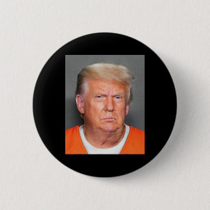 Trump Mug Shot 1 6 Cm Round Badge