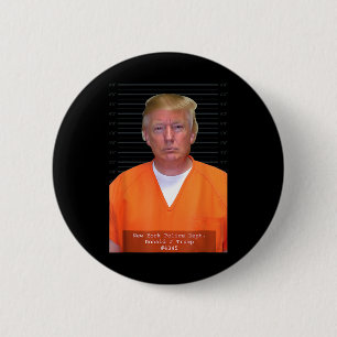 Trump Mug Shot Range Jumpsuit Parody Behind Bars 6 Cm Round Badge