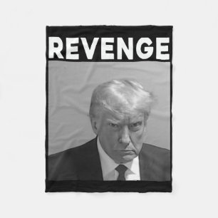 Trump Mug Shot - Revenge -trump 2025 - Pro Trump  Fleece Blanket