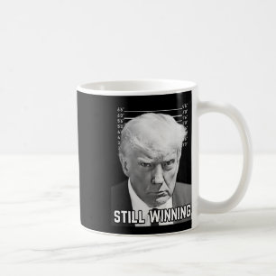 Trump Mug Shot - Still Winning Shirt