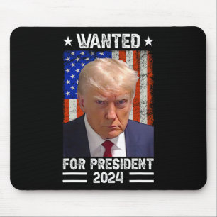 Trump Mug Shot Wanted For U.s. President 2024 1  Mouse Pad
