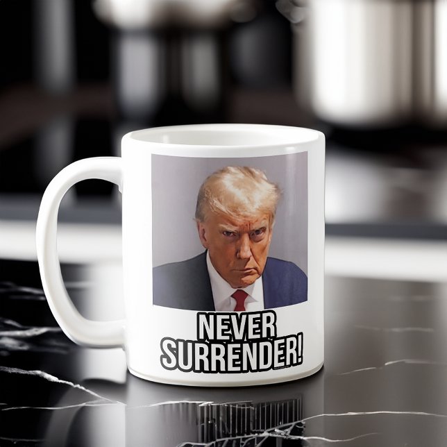 Trump Mugshot 2024 Donald Trump Never Surrender Coffee Mug (trump 2024 never surrender mugshot mug)
