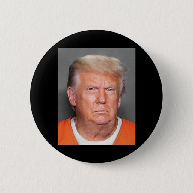 Trump Mugshot  6 Cm Round Badge (Front)
