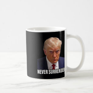 Trump Mugshot Never Surrender Men Women Coffee Mug