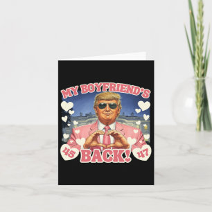 Trump My Boyfriend's Ck Valentines Day Pink 45 47  Card