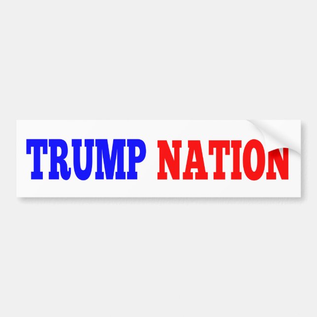 TRUMP NATION Bumper Sticker (Front)