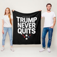 Trump Never Quits Patriotic Vote Trump 2024