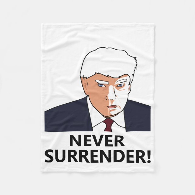 Trump Never Surrender Mug Shot Fleece Blanket (Front)