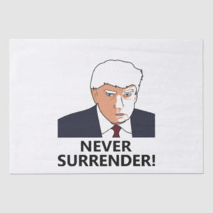 Trump Never Surrender Mug Shot Tissue Paper