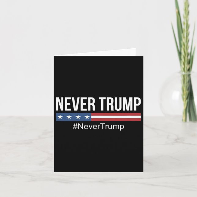 Trump - #nevertrump -  card (Front)