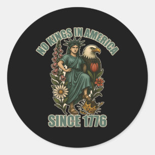 Trump No King In America Since 1776 Anti Ice Statu Classic Round Sticker