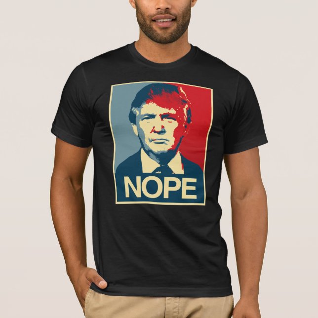 TRUMP: NOPE T-Shirt (Front)