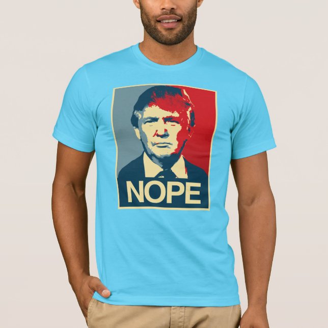 TRUMP: NOPE T-Shirt (Front)