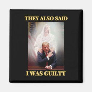 Trump Not Guilty Jesus Christ Patriot Pray Maga  Magnet