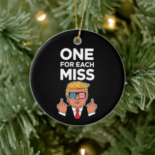 Trump One For Each Miss  Ceramic Tree Decoration