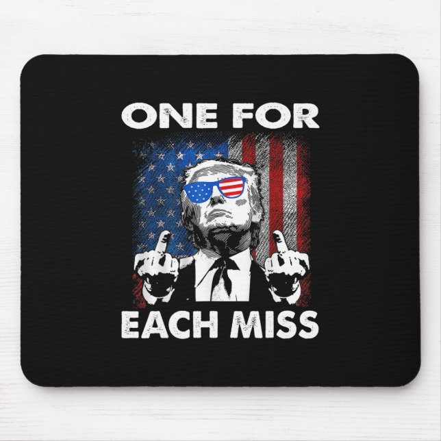 Trump One For Each Miss  Mouse Pad (Front)