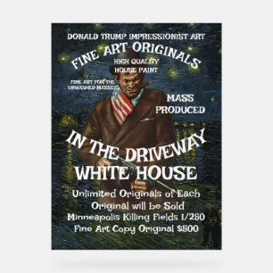 Trump Orders Jan 6th 2021 My Lies are The Facts Acrylic Sign