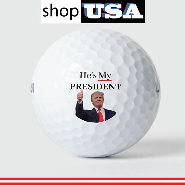 Trump 🚗 Patriotic USA He's My President Golf Balls (Creator Uploaded)