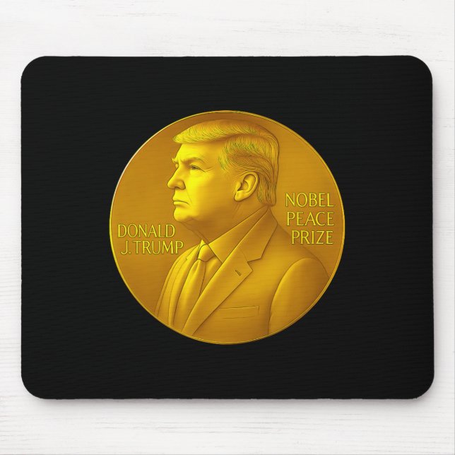 Trump Peace Prize  Mouse Pad (Front)