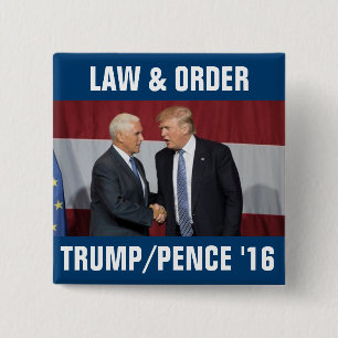 Trump Pence 2016 Law & Order 15 Cm Square Badge
