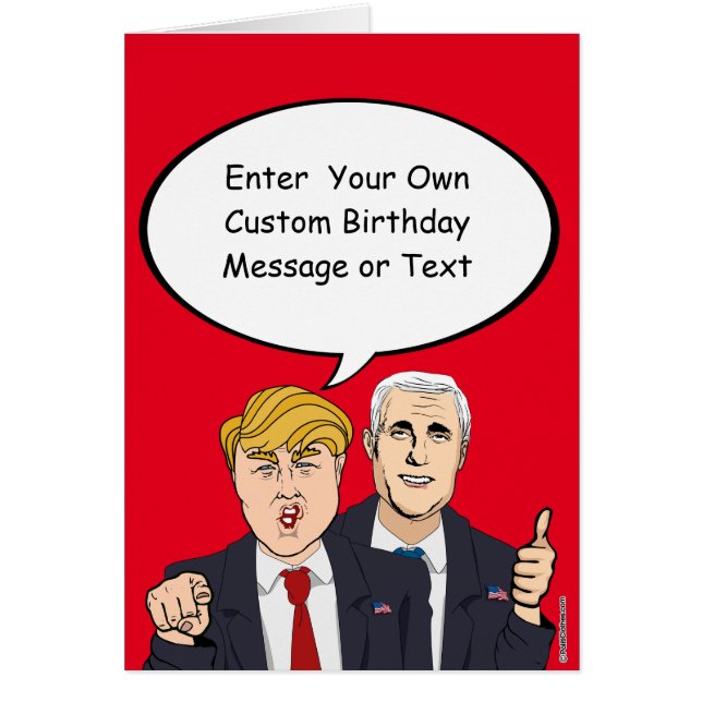 Trump Pence Birthday Card - Customise Your Message (Front)