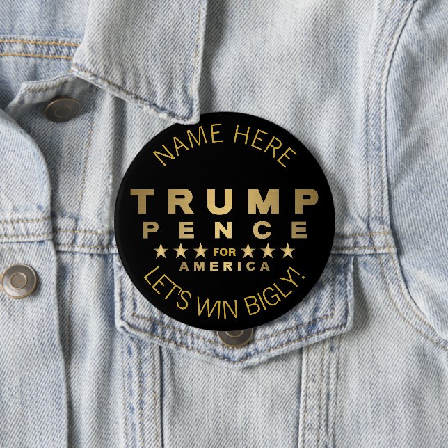 Trump Pence Gold Tone Lets Win Bigly Trump Humour 10 Cm Round Badge (In Situ)