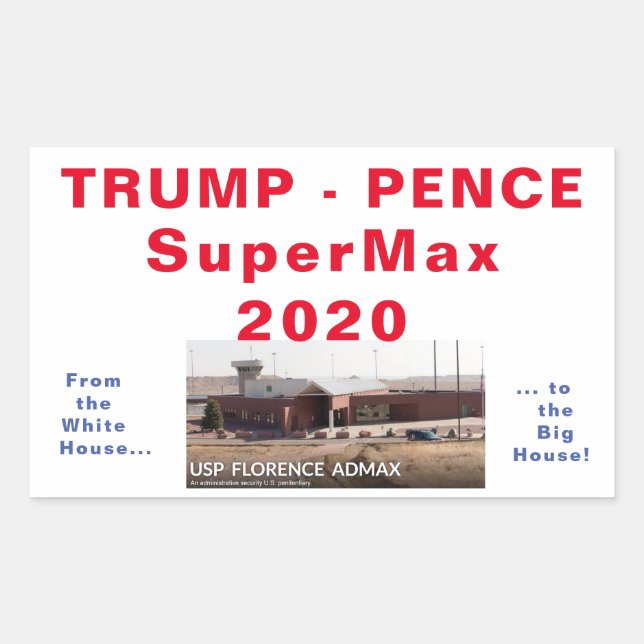 Trump Pence SuperMax 2020 sticker (Front)
