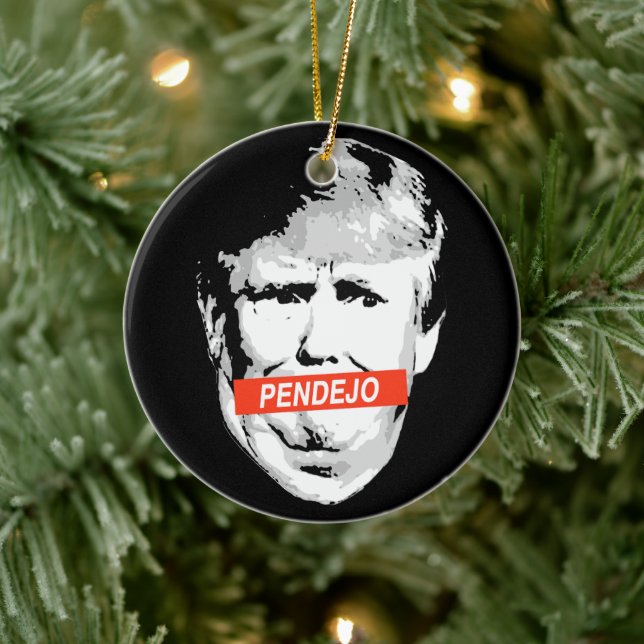 Trump: Pendejo Ceramic Tree Decoration (Tree)