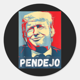 Trump Pendejo Not My President Impeach Tee Classic Round Sticker