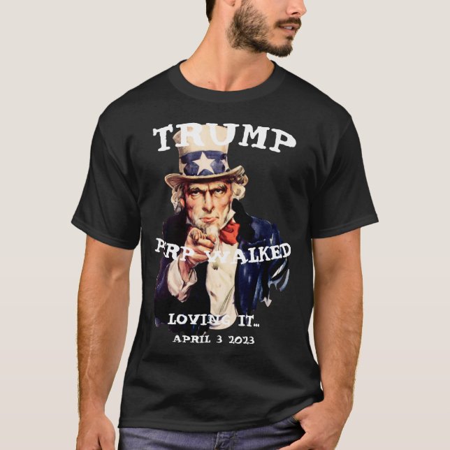 Trump Perp Walked 2023 Tuesday Uncle Sam T-Shirt (Front)