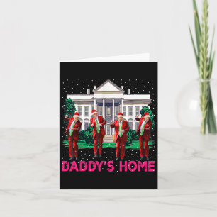 Trump Pink 2024 Take America Ck Daddy's Home Chris Card