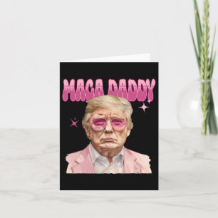 Trump Pink Sungles Maga Daddy Funny Trump 2024 Card